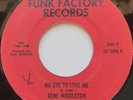45 NORTHERN SOUL / GENE MIDDLETON / NO ONE TO LOVE ME / FUNK FACTORY / LISTEN