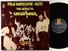 Fela Ransome Kuti & The Africa '70 with Ginger Baker - Live  LP - Signpost VG+