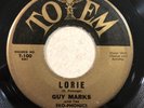 Canada Teen Rocker 45 (TOTEM) - GUY MARKS - Lorie / Bridge Of Life