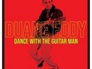Duane Eddy - Dance With The Guitar Man: Greatest Hits 1958-62 [New Vinyl LP]