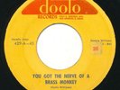 FILMORE SLIM - You Got The Nerve Of A Brass Monkey / I Want To -DOOTO- R&B 45