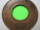 THE ILLUSIONS JEZABEL / NITE MARE 45 7