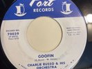 CHARLIE RUSSO   GOOFIN / PARTY   PORT 70039 “PROMO”   Orig. NORTHERN SOUL 45
