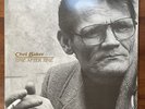 RARE CHET BAKER TIME AFTER TIME LP. ORIGINAL AND ONLY ISSUE, IRD RECORDS 1989