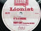 Lionist - Its A Shame / Ruff Cut - Rare Breakbeat Ragga Jungle Slam Records