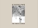 Codeine The White Birch (Vinyl) (UK IMPORT)