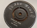Ken Boothe , You’re No Good,  Soulettes , Don’t Care What People Say.  Ska Beat