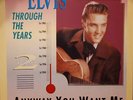 LP Elvis Presley Elvis Through The Years Vol 2 - Anyway You Want Me NEAR MINT