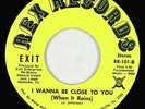 Crossover Soul/Funk 45 - Exit - I Wanna Be Close To You - Rex - mp3