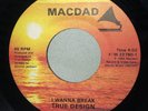 TRUE DESIGN   I Wanna Break. Detroit boogie funk 45 on MACDAD. EX. HEAR