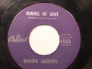 Hear  Rockabilly 45 Wanda Jackson - Funnel Of Love / Right Or Wrong On Capitol