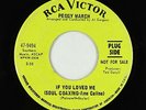Northern Soul 45 - Peggy March - If You Loved Me (Soul Coaxing) - RCA Victor mp3
