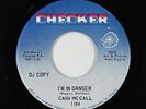 Northern Soul 45 - Cash McCall - I'm In Danger - Checker - VG+ mp3