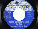 Northern Soul 45 - Carolyn Crawford - When Someone's Good To You - Motown - VG+