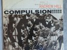 Andrew Hill, Compulsion