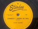 Patsy Elshire – 78rpm Single 10-inch Starday Records #109 Someday I Know He Will