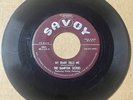 Hampton Sisters 1954 DOO WOP 45 My Heart Tells Me / Hey Little Boy SAVOY VG HEAR