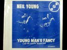 Neil Young YOUNG MAN'S FANCY, LIVE ON SUGAR MOUNTAIN, Vinyl (1971)