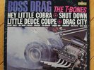 THE T-BONES BOSS DRAG LP 12