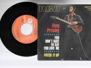 ELVIS PRESLEY:YOU DON'T HAVE TO SAY YOU LOVE ME  ORIGINALE ITALY