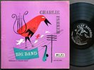 CHARLIE PARKER Big Band LP CLEF MG C-609 US '54 DG MONO Charles Mingus Max Roach