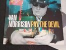 Van Morrison -Pay The Devil- LP Lost Highway / Exile