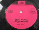 NELLA DODDS..FINDERS KEEPERS,LOSERS WEEPERS.SUPERB 1ST ISSUE PYE LABEL 7N 25291