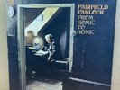 FAIRFIELD PARLOUR FROM HOME TO HOME  UK VERTIGO SWIRL LP 6360001 1Y2Y INNER MINT