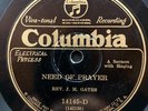 Need Of Prayer/Death's Black Train Is Comin by Rev. J.M. Gates (Columbia) 10