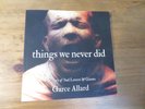 THINGS WE NEVER DID - SAD LOVERS & GIANTS STORY ,SIGNED COPY