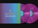 WHAM Echoes From The Edge Of Heaven Spotify Fans First Neon Violet Vinyl -New