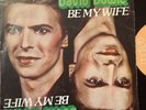 Sp 45 T   David Bowie  «  Be My Wife «  PB 1017