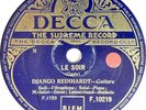 Django Reinhardt. Le Soir. / Deccaphonie. Decca F. 10219 VG minus, plays well.