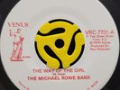 70's Soul 45 - Michael Rowe Band - The Way Of A Girl - Venus M- HEAR