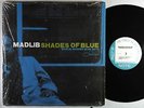 Madlib - Shades Of Blue 2xLP - Blue Note Stereo Shrink