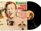 PEDRO INFANTE 15 Inmortales LP Vinyl Compilation 1983 MEXICO Peerless CIEN AÑOS