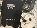2 LP 33 Fabrizio De André E PFM In Concerto Italy 1989 Fonit Cetra ‎– TAL 1001