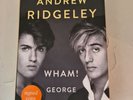 Wham  George & Me By Andrew Ridgeley First Edition Hardback SIGNED Book NEW