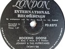 Johnny & The Hurricanes. Rocking Goose. / Revival. SA-London PD.8373 Excellent