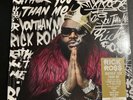 Rick Ross Rather You than Me Vinyl LP