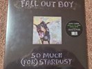 Fall Out Boy SO MUCH (FOR) STARDUST VINYL 2,000 Glow In The Dark LP New