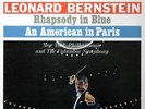 BERNSTEIN LEONARD - Rhapsody In Blue / An American In Paris (180g)