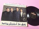 ROBERT CRAY  BAND LP DON'T BE AFRAID ORIG US 1988 EX CON INSERTO E STICKER
