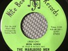 The Marlboro Men - Iron Horse / Never Will You Meet A Man Like Me N. Soul 45 VG+
