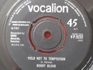 Bobby Bland - Yield Not To Temptation. Vocalion V-P 9232. Ex Plus