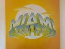 SEALED LP MIAMI Self-Titled Drive Soul Funk Disco Rare Willie Clarke Prod.