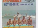 The Astronauts   Hot-Doggin / Every One But Me   Picture Sleeve Only   NM   RARE
