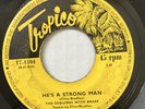 ESQUIRES _ Deep Caribbean Funk _ HE'S A STRONG MAN 45 John Jones TRINIDAD 45 7