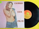 CUMBIA con SALSA - CHINITO EN ONDA LOS MIRLOS , EL BOCHINCHE LP VARiOS (listen )