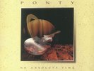 PONTY, Jean Luc - No Absolute Time (remastered) - Vinyl (2xLP)